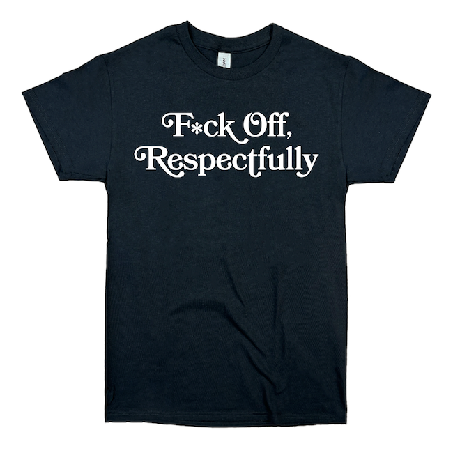 EFF Off Respectfully New York Shirt | NYC Slogan Tee (3 Colors)